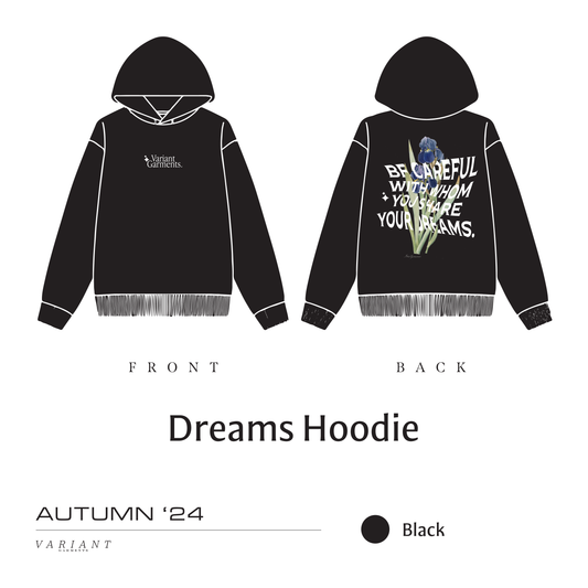 Dreams Hoodie